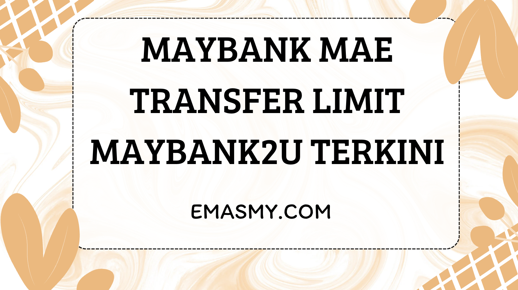Maybank MAE Transfer Limit Maybank2u Terkini